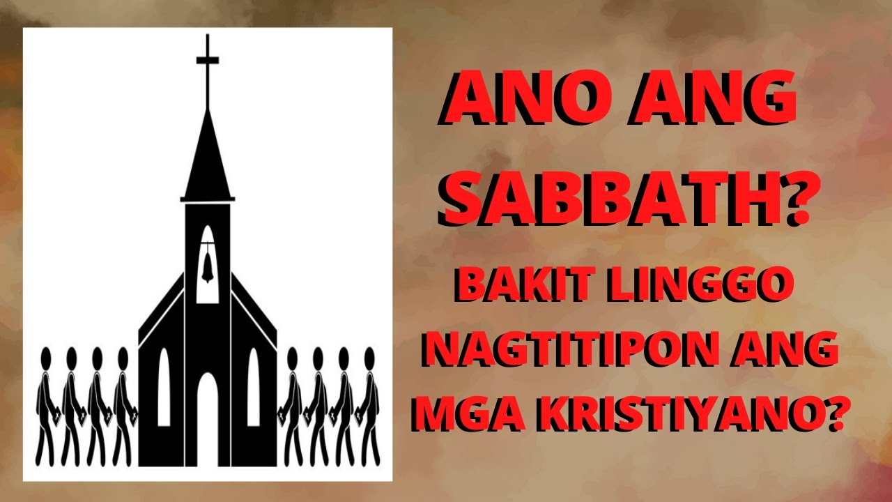 ANO ANG SABBATH DAY MEANING TAGALOG visual data 8