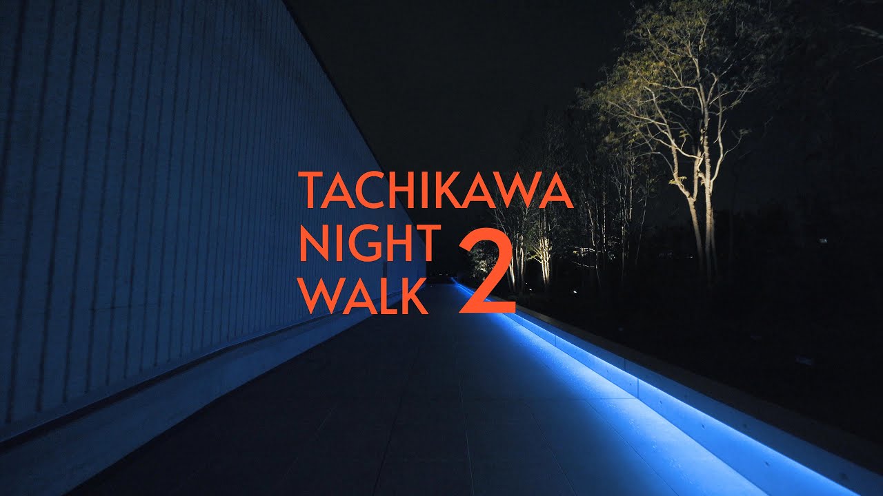 立川市 Greensprings Play ハイパーラプス 4k Sonya7 Tachikawanightwalk 立川ナイトウォーク Youtube