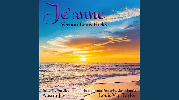 Je'anne (feat. Austin Jay)