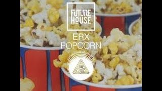 ERX - Popcorn