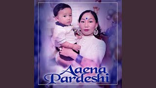 Aaena Pardeshi