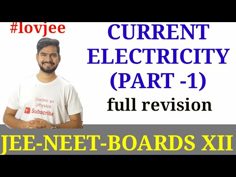 Current electricity  (part-1) | iit jee neet | class 12|  sachin sir