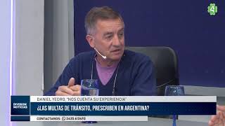 DIVISION NOTICIAS Las multas de transito prescriben en Argentina Daniel Yedro