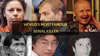 WORLD’s MOST DANGEROUS AND FAMOUS SERIAL KILLER