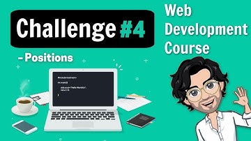 Challenge #4 : Positions | Web Development Course