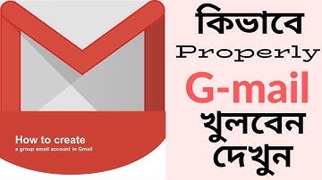 How to properly create Gmail account [ Best Bangla Tutorial ]