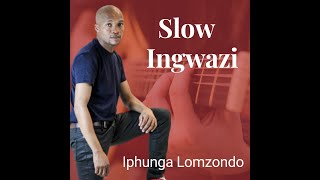Slow Ingwazi - Debut Album
