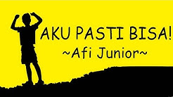 Afi Junior - Aku Bisa  - Durasi: 3:36. 