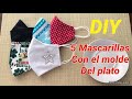 5 MASCARILLAS con Filtro y  el Mismo Molde  del Plato-Cubrebocas - DIY -5 Homemade Face Mask