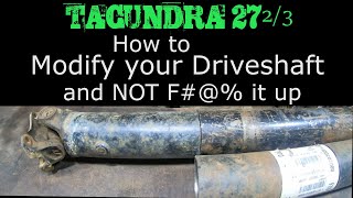 How to Lengthen or Shorten a Driveshaft - TACUNDRA 27.6666666666666666666666666666666666666666666666