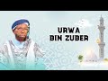 Urwaa Bin Zubeyri Shekh Amin Ibro 03 Ramadana 2026