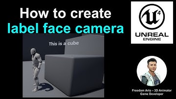 How to create label facing camera? Text Render - Unreal Engine - Full Tutorial