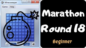 Marathon - Round 18, Beginner Minesweeper