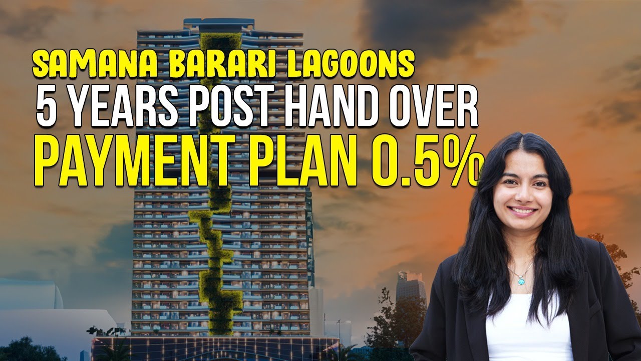 Samana Barari Lagoon: Luxury Living with Private Pools & Flexible Payment Plan!