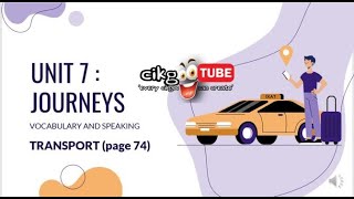 PULSE 2 | UNIT 7 | JOURNEYS | TRANSPORT