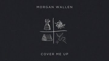 Morgan Wallen - Cover Me Up (Lyric Video)
