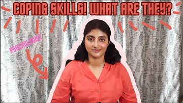 Psychologist Talks About Coping Skills and a Coping Strategy that could Work for You.