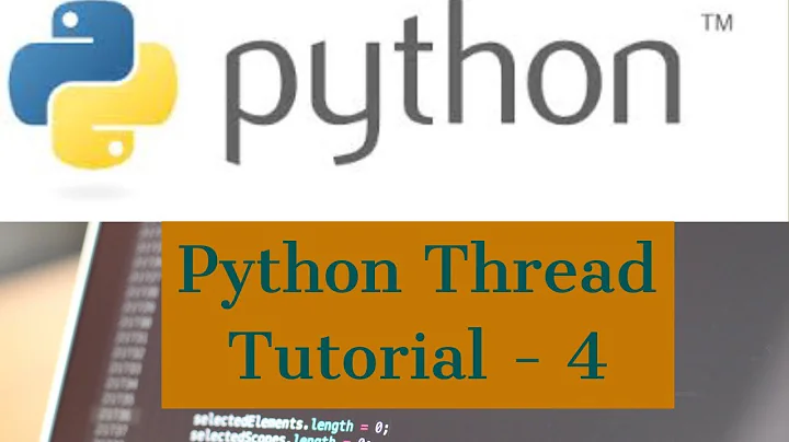 Python Thread Tutorial For Beginners  4 - How to use a thread in a subclass