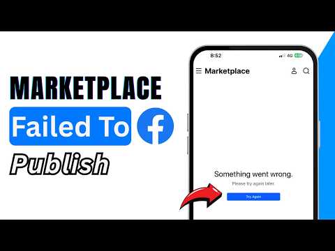 How To Fix Facebook Marketplace Failed to Publish Listing | Marketplace Listing Error (2026)
