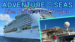 Adventure of the Seas: Likes, dislikes, and overall thoughts! | REVIEW, December 2022