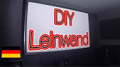 Heimkino Leinwand Bauen Fur Unter 90 Do It Yourself Youtube