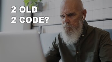 Are You Too Old To Become A Developer?