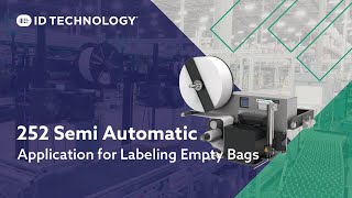 252 Semi Automatic for Empty Bags
