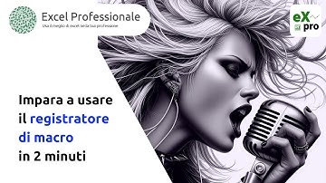 Impara a usare il registratore di macro in 2 minuti
