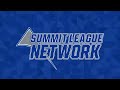 Summit League Plays of the Week: Vol. 5