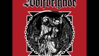 WOLFBRIGADE - Return to None (2017) WOLFBRIGADE - Return to None (2017)