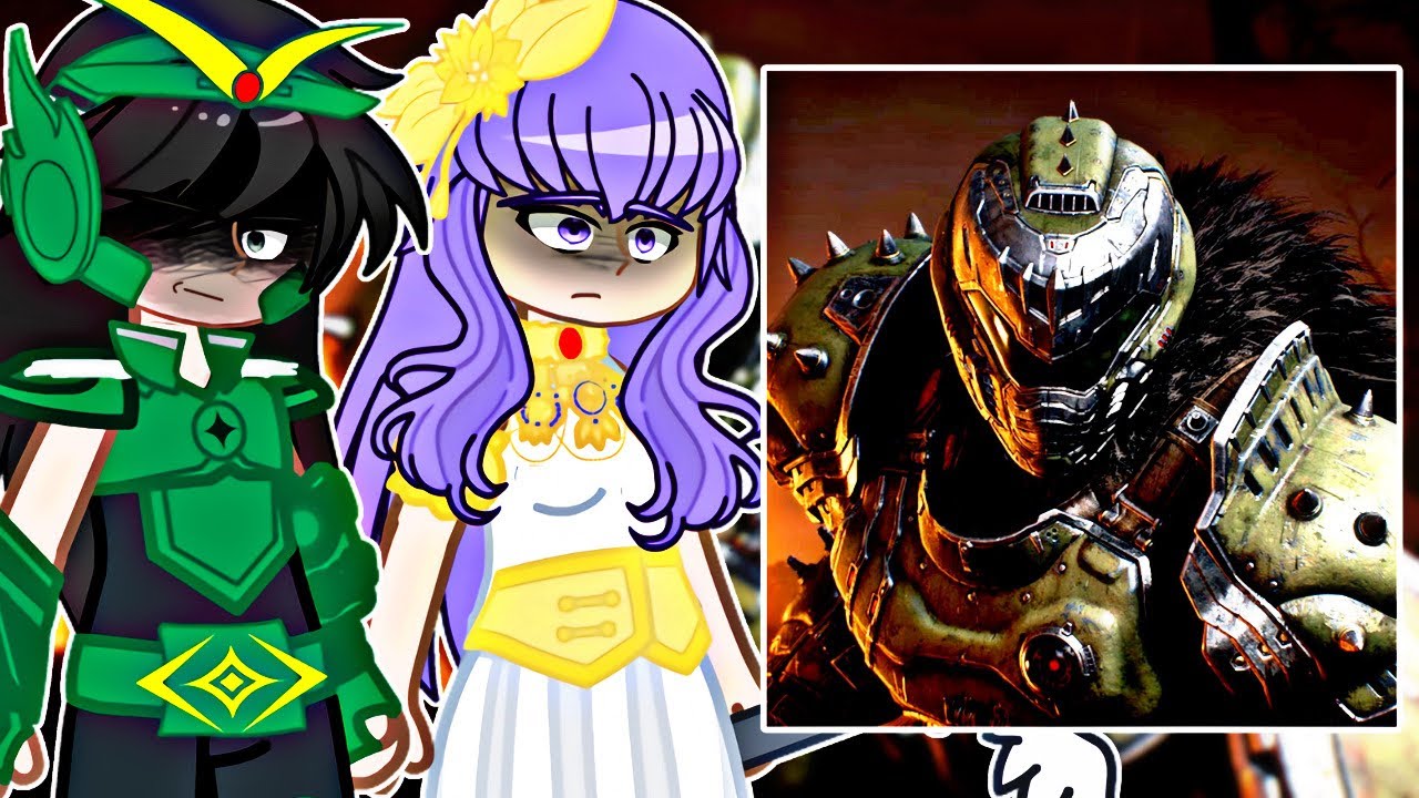 The Knights of the Zodiac React to Doom Slayer || DoomGuy - Gacha React