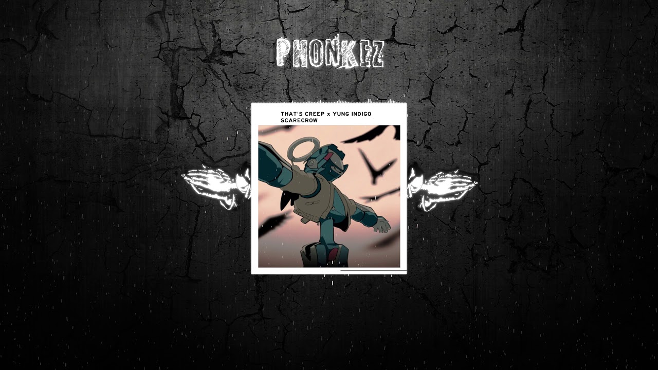 THAT'S CREEP x YUNG INDIGO - SCARECROW