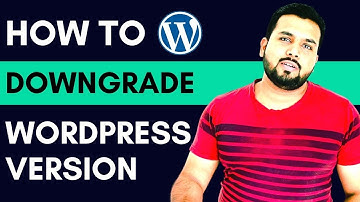 How to Downgrade Wordpress Version | Wordpress Tutorials