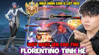 VUX MỘT NGÀY LÊN CAO THỦ VỚI FLORENTINO TINH HỆ MÚA KIẾM CÂN 5 LẬT KÈO LIÊN QUÂN MOBILE