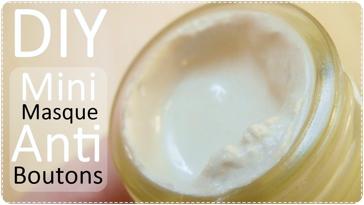 DIY Acné • Mini Masque Anti - Boutons - YouTube