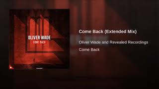 Come Back Extended Mix