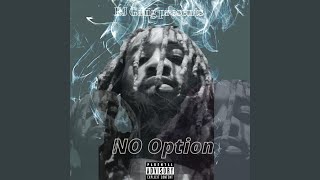 NO OPTION