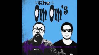 I Alone - The Om Om's