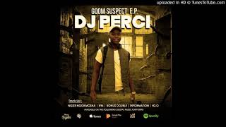 DJ Perci Feat. DJ Tempo - NyakazaWeTempo