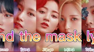 Twice behind the mask lyrics
