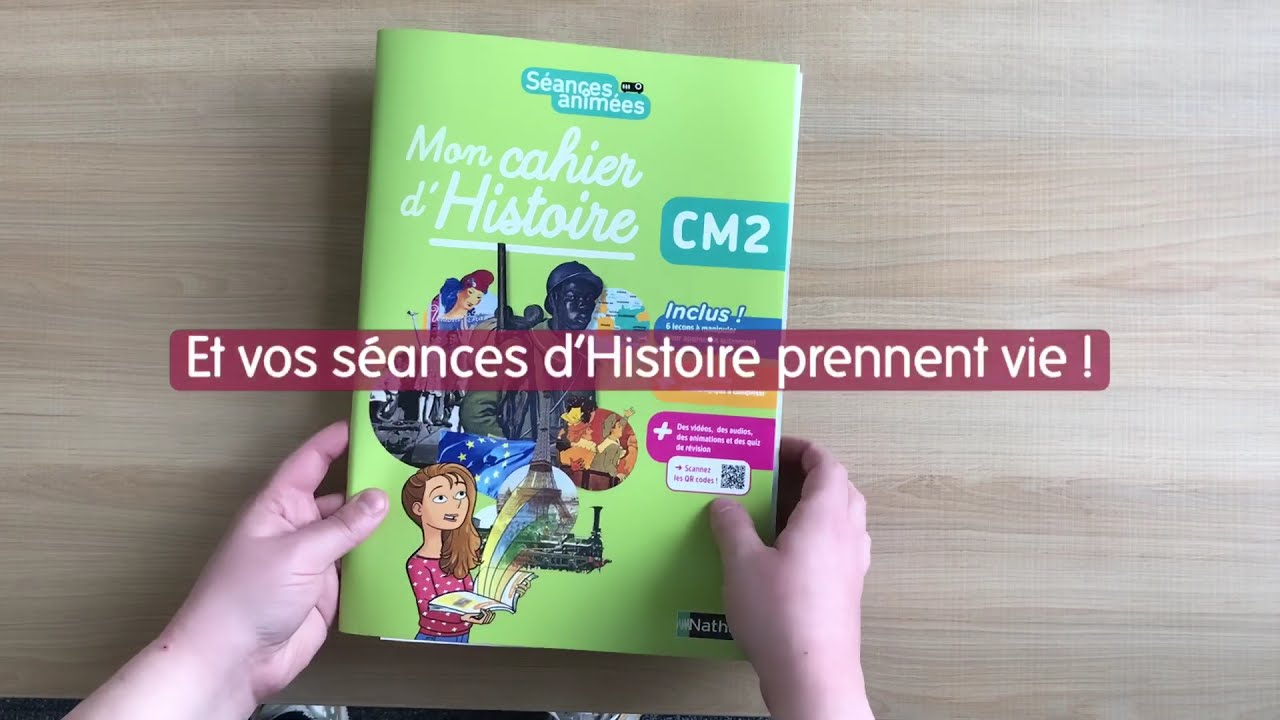 Mon cahier d'Histoire CM2 - Séances animées - YouTube