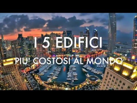 Video: I 5 edifici più costosi del mondo