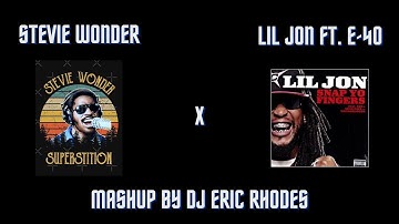 Stevie Wonder x Lil Jon Full Video (DJ Eric Rhodes Mashup)
