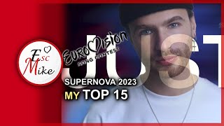 SUPERNOVA 2023 - EUROVISION LATVIA - MY TOP 15 [WITH RATING]