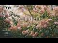 Well Done Is Better Than Well Said Quiet Piano For Overthinking Minds 