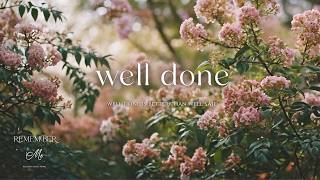 Well Done is Better Than Well Said 🍃🌸 Quiet Piano for Overthinking Minds screenshot 1