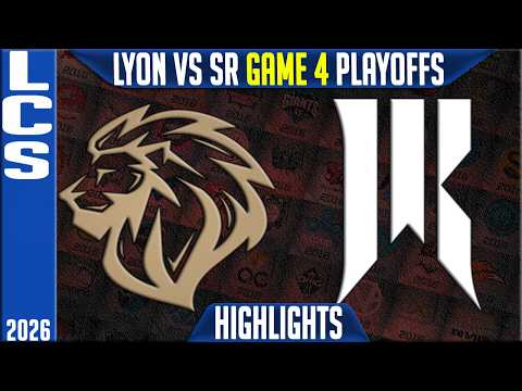 LYON vs SR Highlights Game 4 | LCS Summer 2026 Playoffs | LYON vs Shopify Rebellion G4
