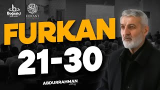 Abdurrahman Ateş Tefsir Dersleri Furkan sûresi 21-30