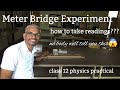 Meter bridge experiment deflection problem class 12 physics practical