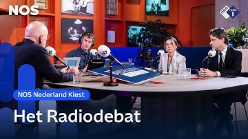 Lijsttrekkers voor het eerst tegenover elkaar in Radiodebat | NOS Nederland Kiest | NPO Radio 1